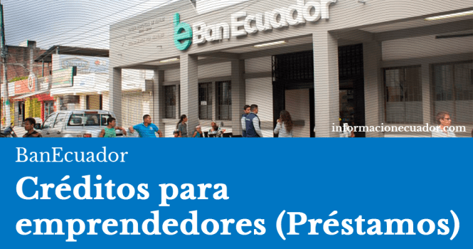 prestamos-en-ecuador-sin-garante-banquero-credito-inforamcionecuador-com