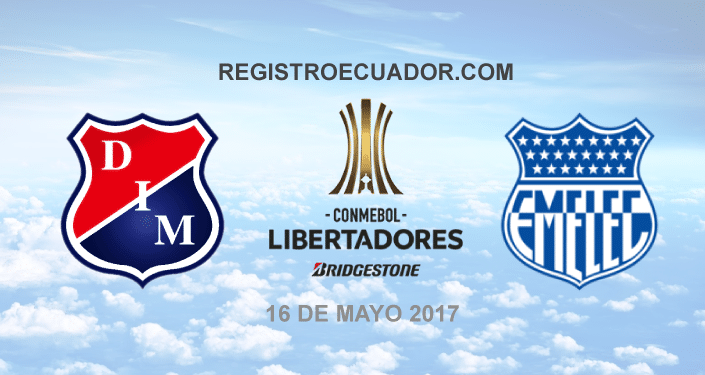 Independiente Medellin vs Emelec 16 Mayo 2017 En vivo Copa Libertadores REGISTROECUADOR.COM