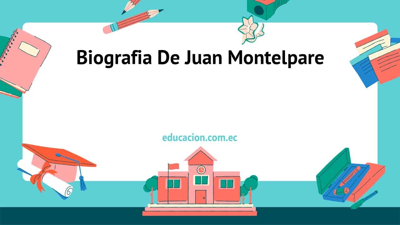 Biografia De Juan Montelpare