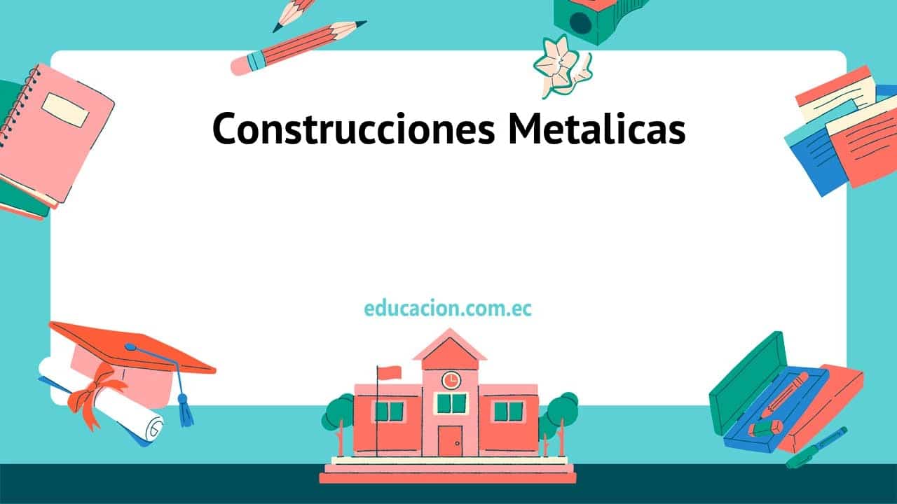 Construcciones Metalicas
